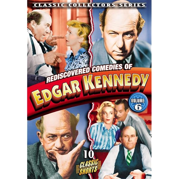 Amazon.com: Edgar Kennedy - Rediscovered Comedies of Edgar Kennedy